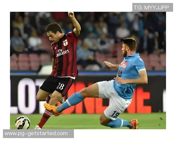 西甲激战：那不勒斯惊天逆转AC米兰全场沸腾赛后精彩点评